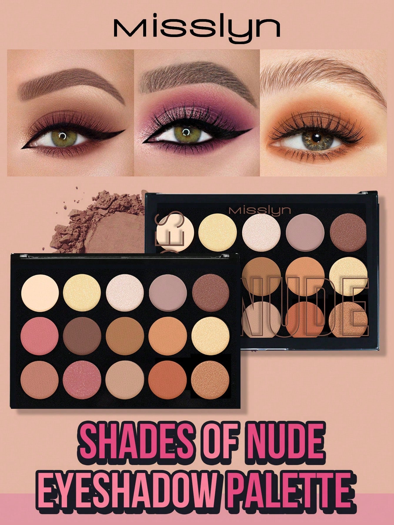 Misslyn Shades Of Nude Eyeshadow Palette, 15 Eyeshadow Palette, Ten Ultra-Pigmented ShiMatte